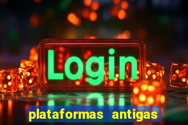 plataformas antigas de jogos